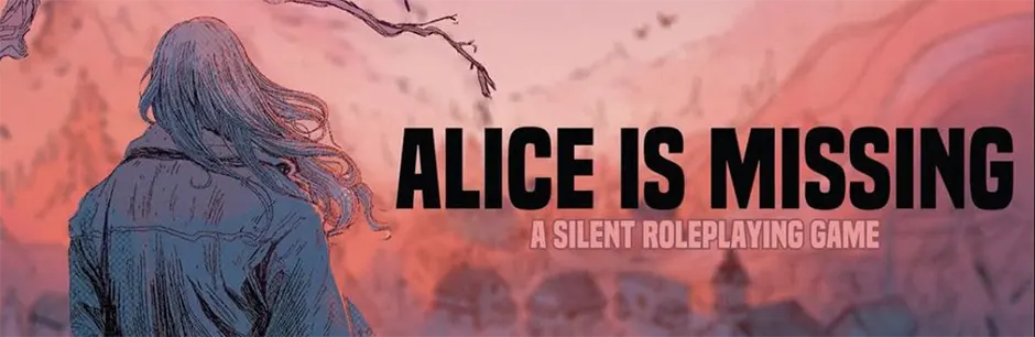 Alice is Missing Gruppe finden und Alice is Missing System Regeln